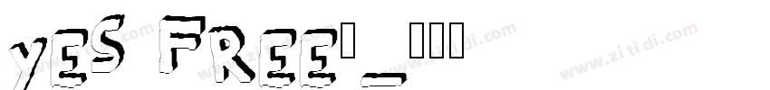 Yes Free◆字体转换